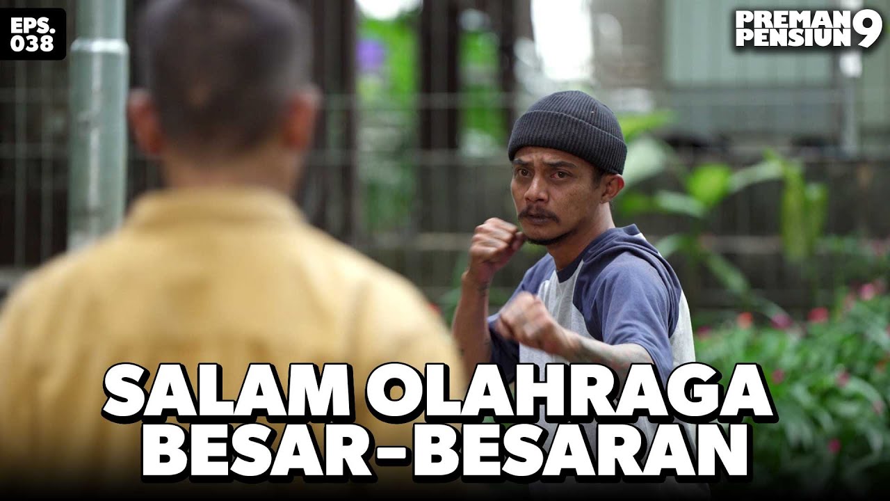 Otang Cs Dibuat Keok Semuanya Sama Bos Preman - PREMAN PENSIUN 9 | Eps 38 Part 2