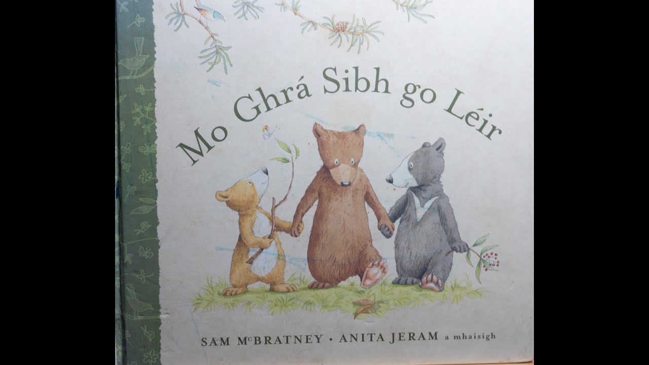 Mo Ghrá Sibh go Léir