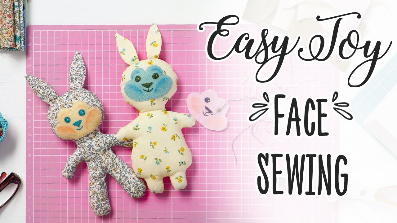 Easy Toy Face Sewing