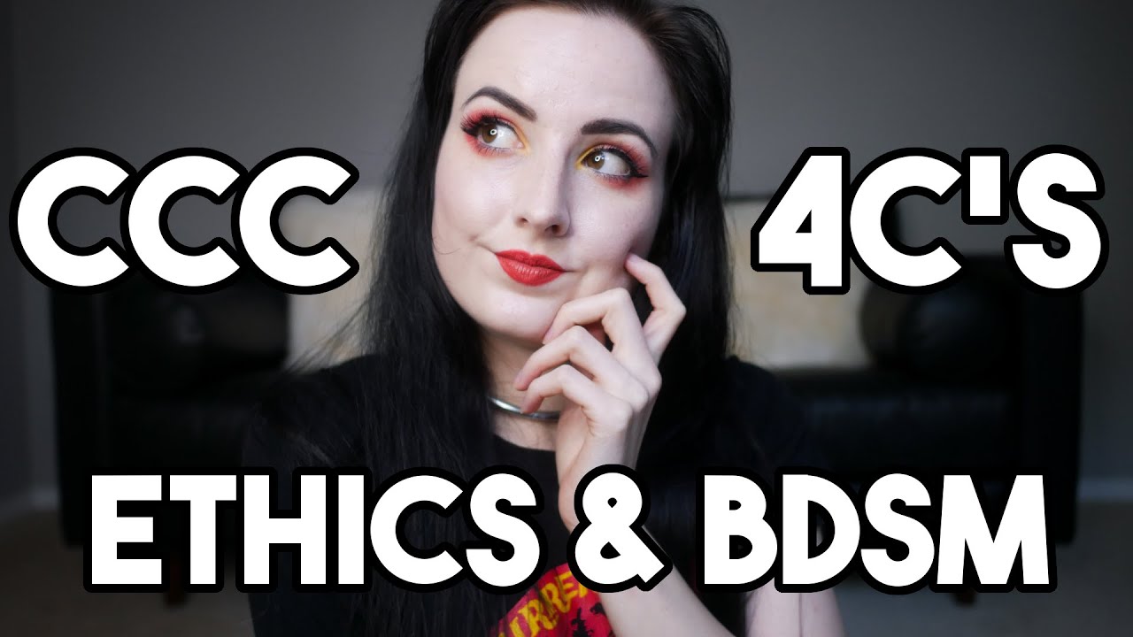 CCC, The 4C's and Ethics in Kink