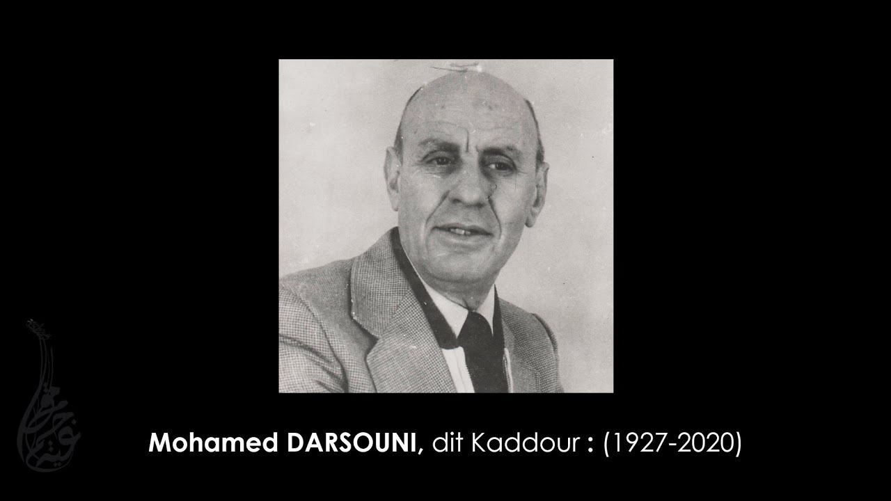 Hommage à Kaddour DARSOUNI