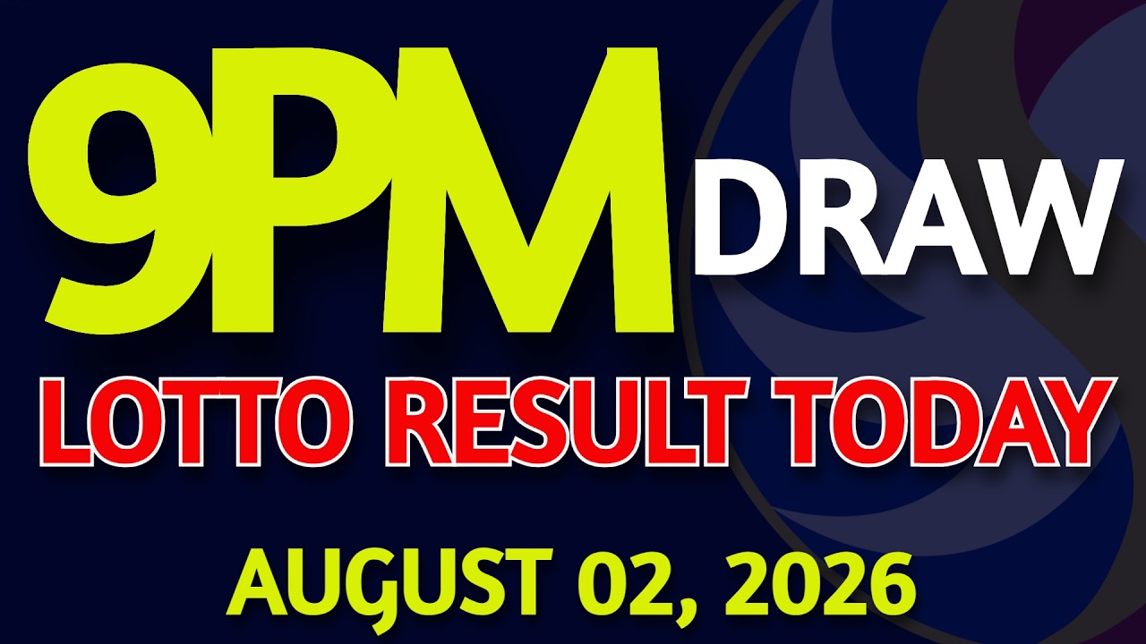 Lotto Result Today 9pm draw August 02, 2026 Sunday PCSO