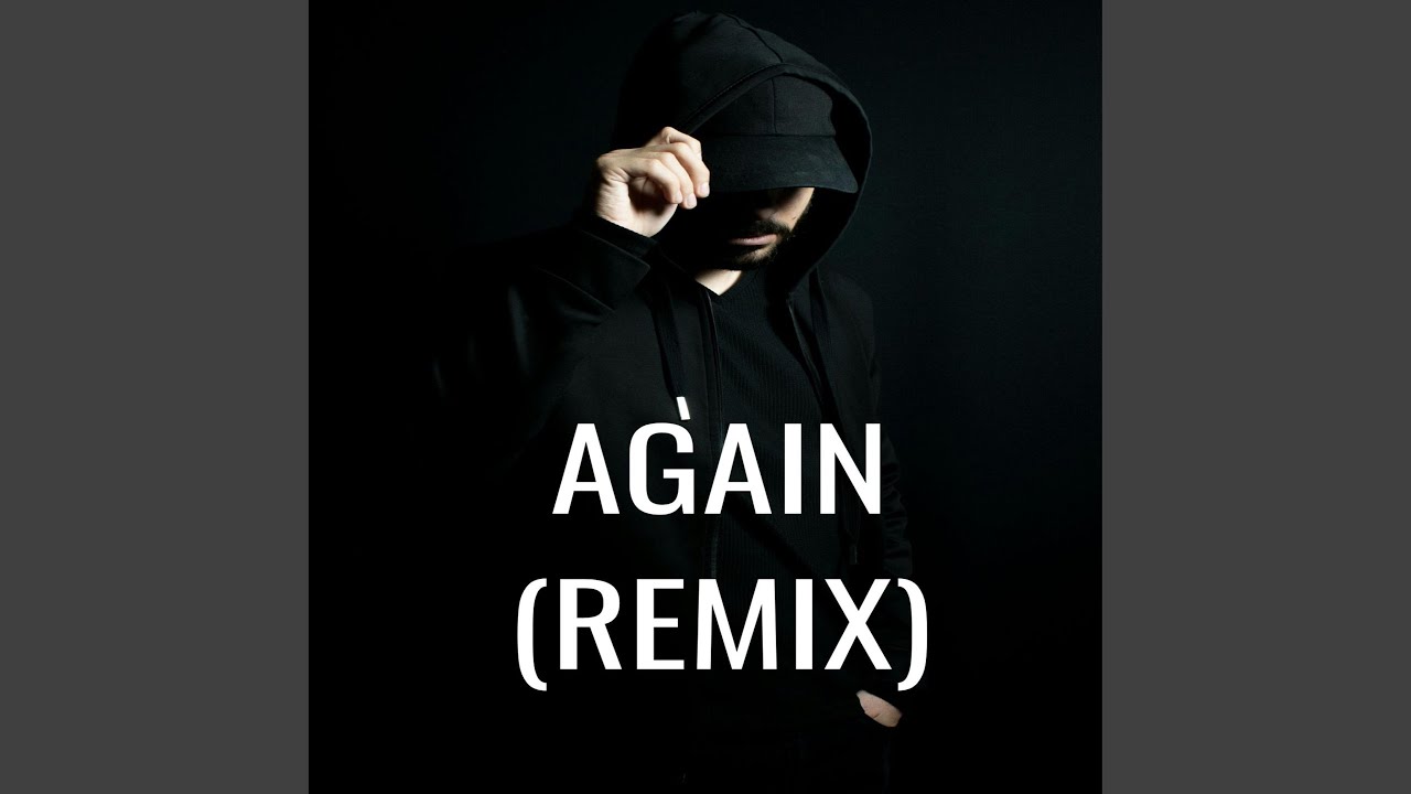 Again (Remix)