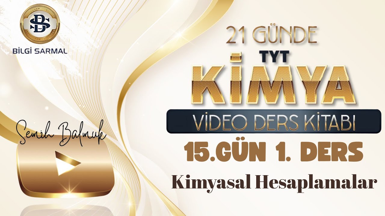 Kimyasal Hesaplamalar 15. Gün 1. Ders l 🔥 21 GÜNDE TYT KİMYA KAMPI 2026