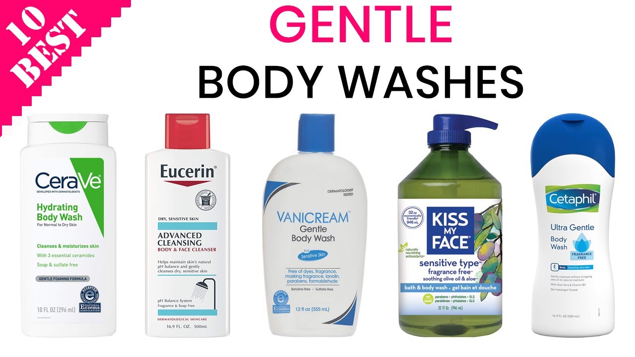10 Best Gentle Body Washes | Top Skin Calming & Nourishing Body Wash Shower Gel for Sensitive Skin
