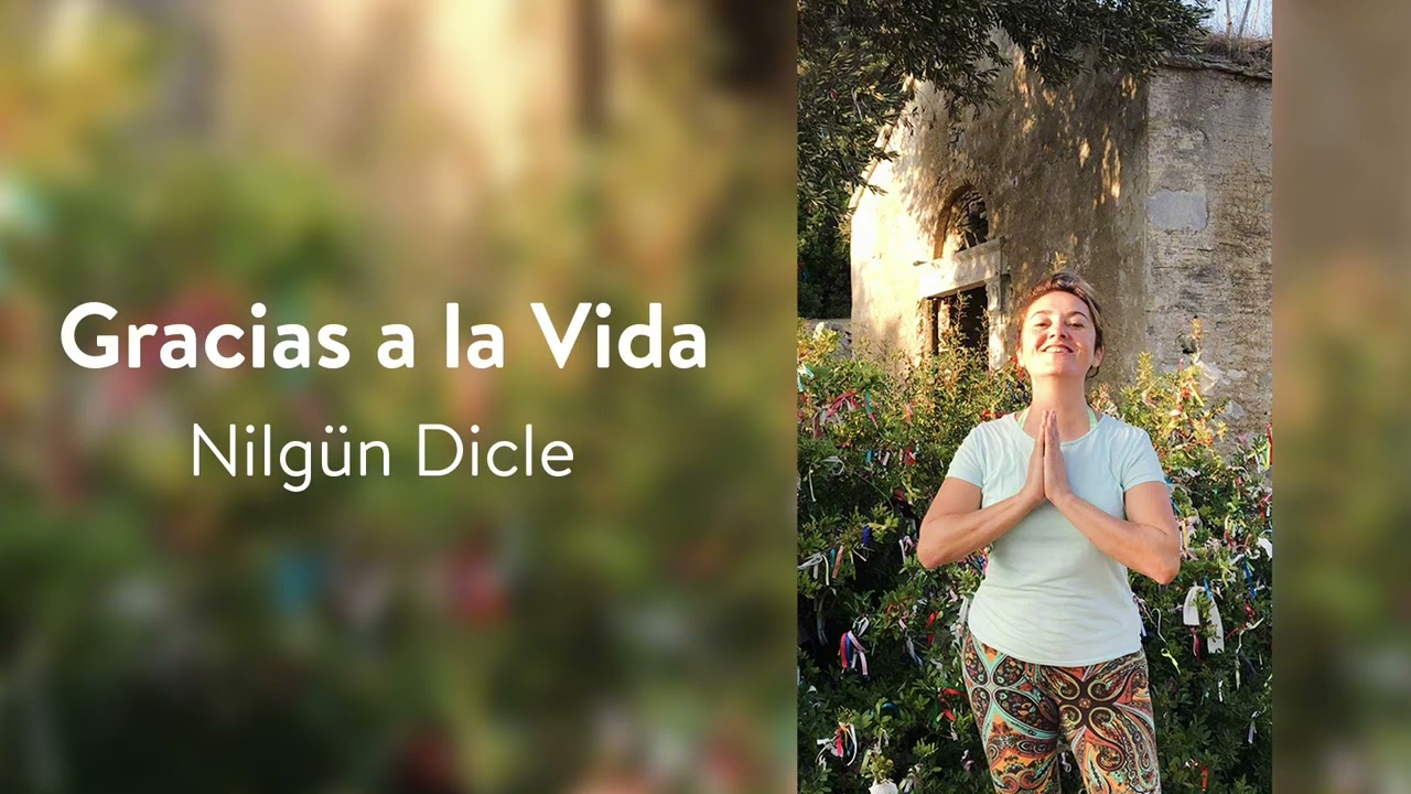 Gracias a la Vida | Nilgün Dicle (Cover)