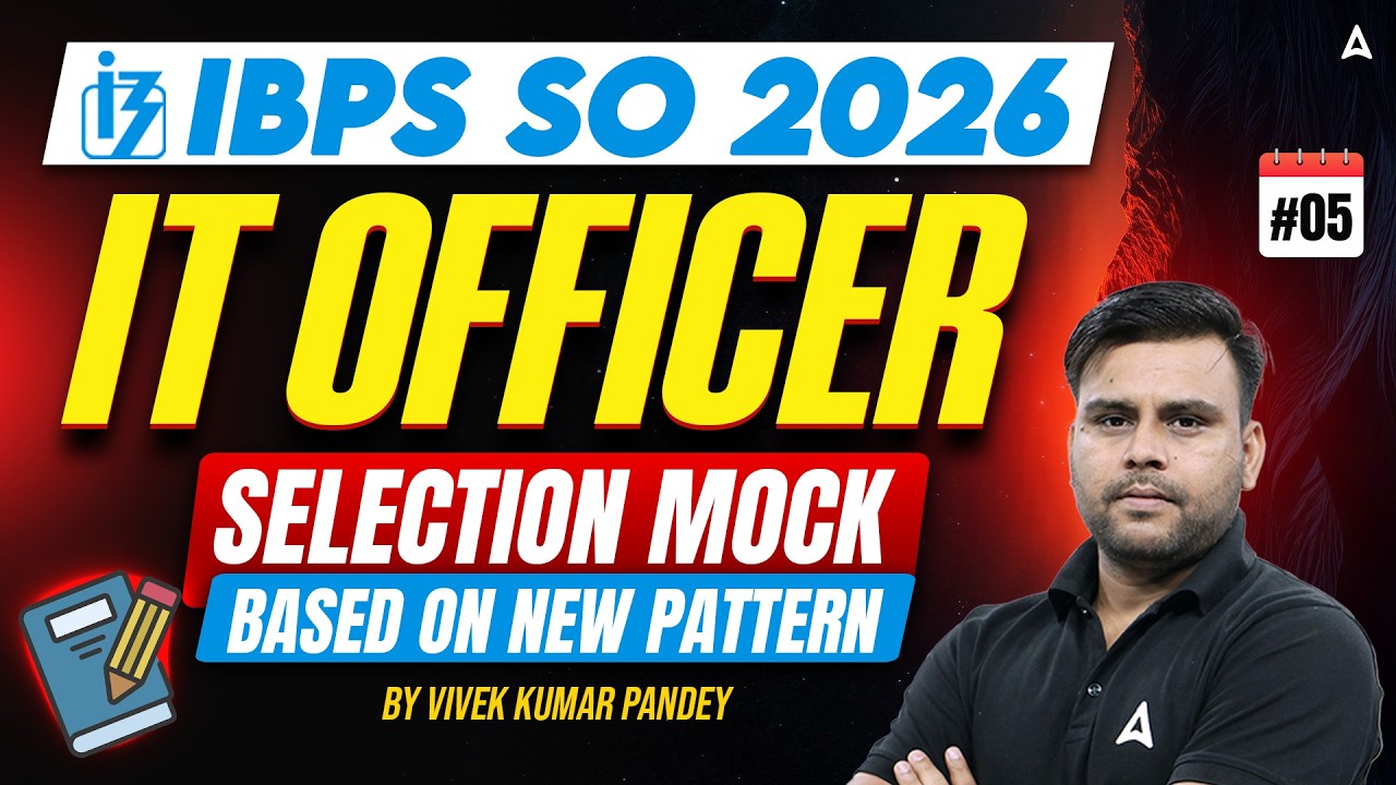 IBPS SO IT Officer 2026 | Selection Mock #5 | Based on New Pattern | By Vivek Kumar Pandey