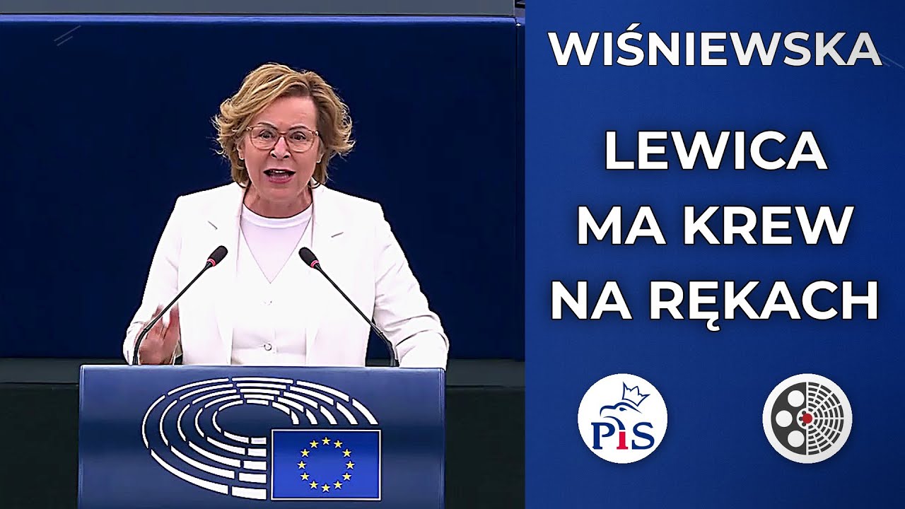 Jadwiga Wiśniewska - Skrajna lewica ma krew na rękach