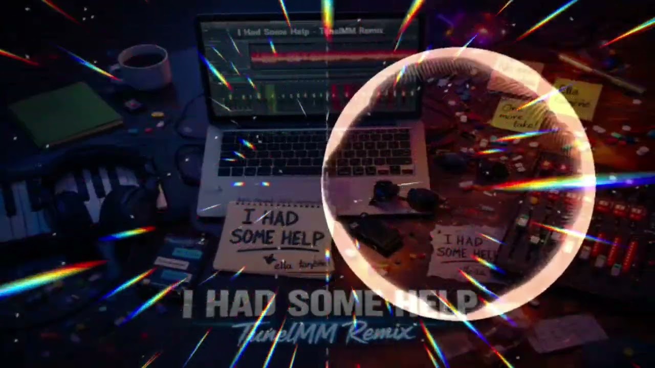 Post Malone – I Had Some Help (tunelmm remix)