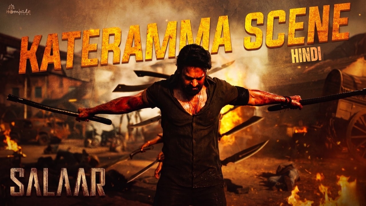 Salaar - Kateramma Scene [Hindi] | Prabhas | Prithviraj | Prashanth Neel | Hombale Films