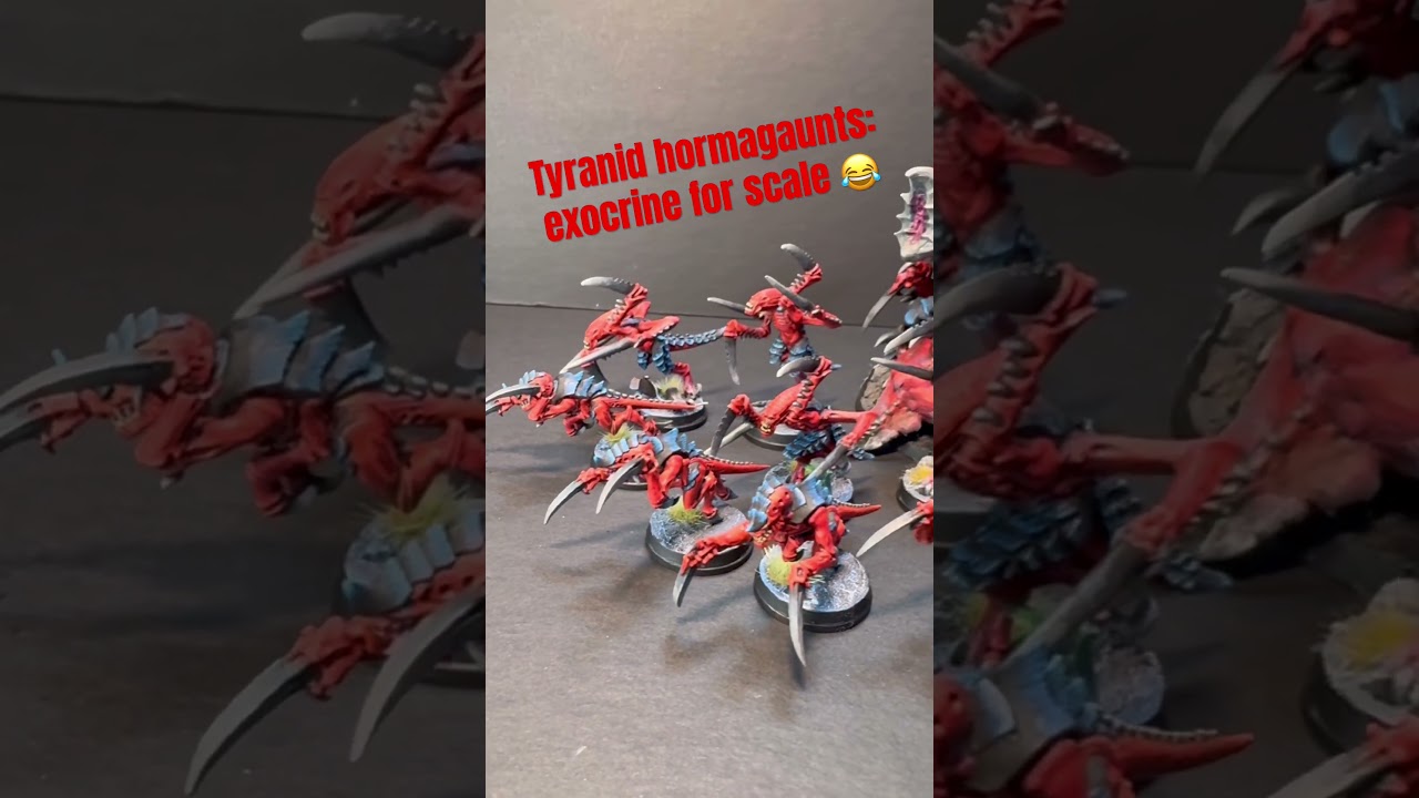 Tyranid hormagaunts : exocrine for scale 😂 #warhammer40k #tyranids