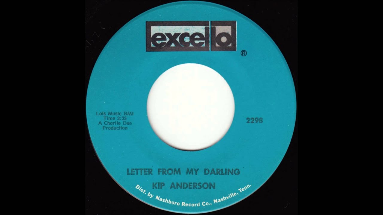 Kip Anderson - Letter From My Darling