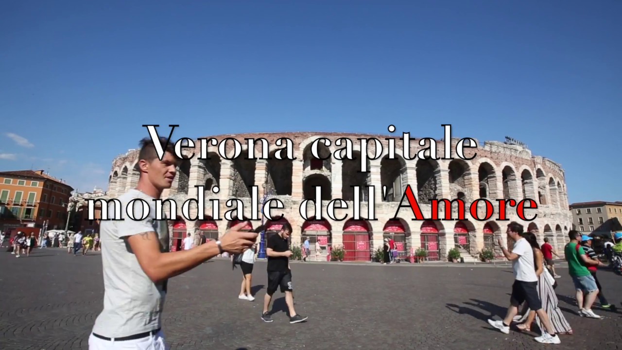 Verona Capitale Mondiale dell'Amore