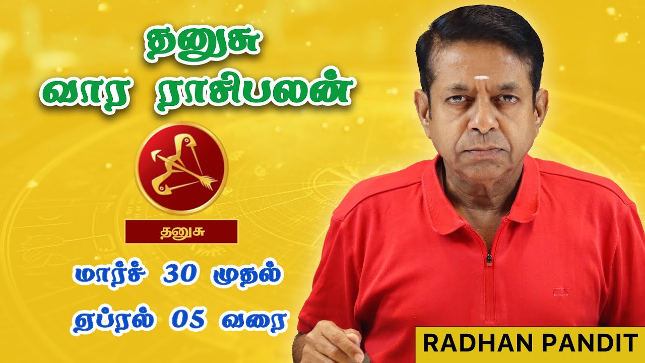 Dhanushu // Sagittarius - weekly predictions,March 30  to 05th Raasi palan&hellip;.