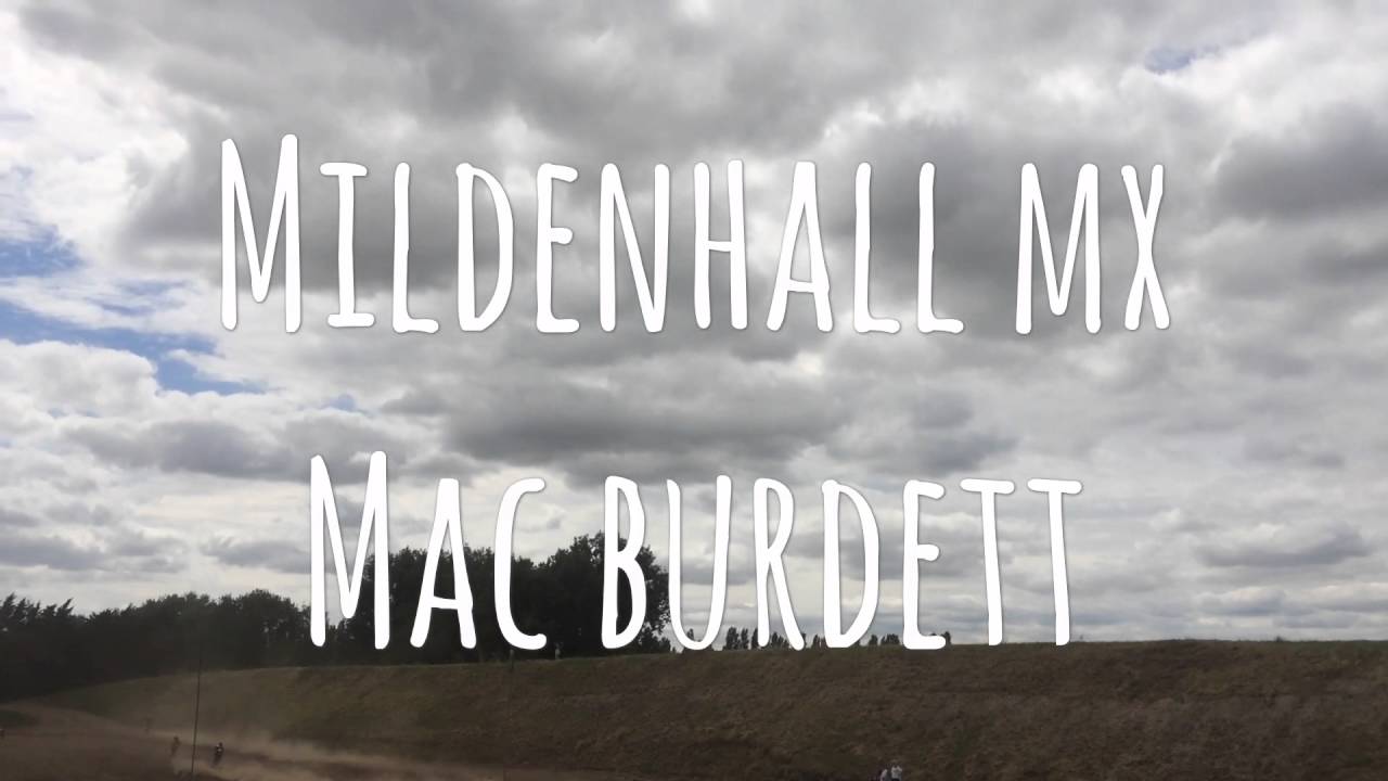 Mac Burdett | Mildenhall