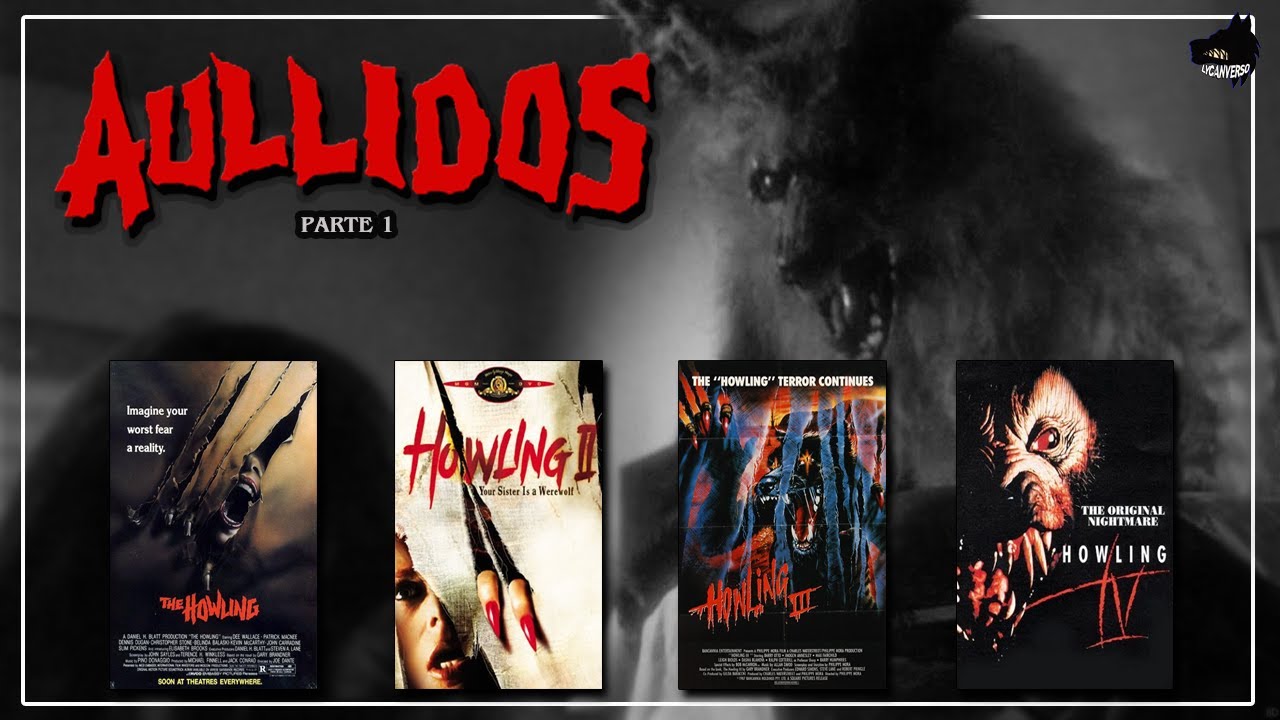LycanVerso: Aullidos La Saga Parte1 | Resumen | The Howling | Contador de Muertes #Part5