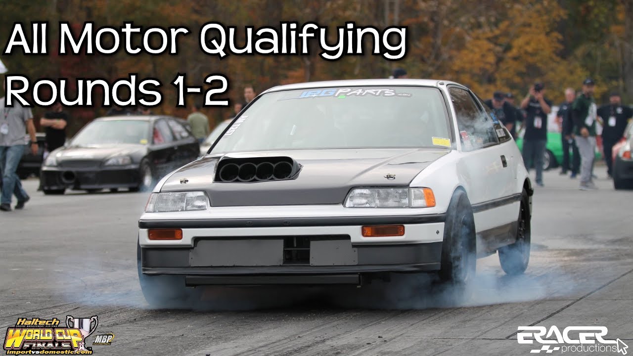 All Motor Qualifying Rounds 1 and 2 | WCF - Import vs Domestic 2018 at MDIR | ERacer