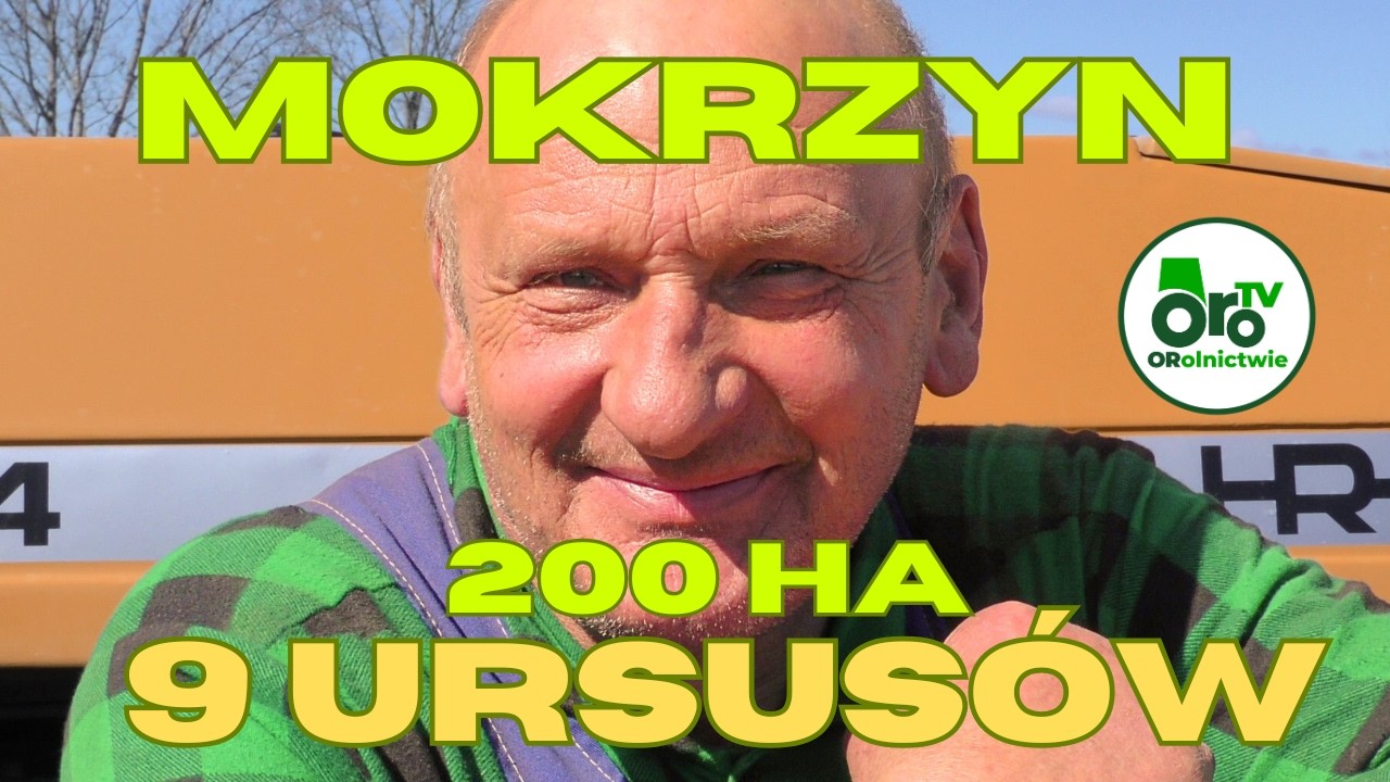 200 ha, 9 Ursus&oacute;w. Wiosna 2026 w GR Mokrzyn