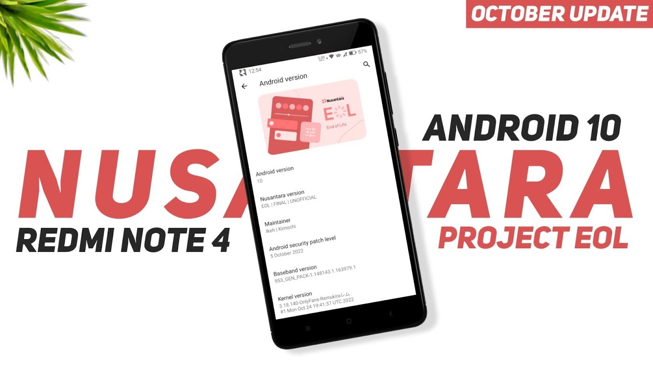 Nusantara Project EOL Final For Redmi Note 4 | Android 10 | 3.18 Kernel | October Security Patch