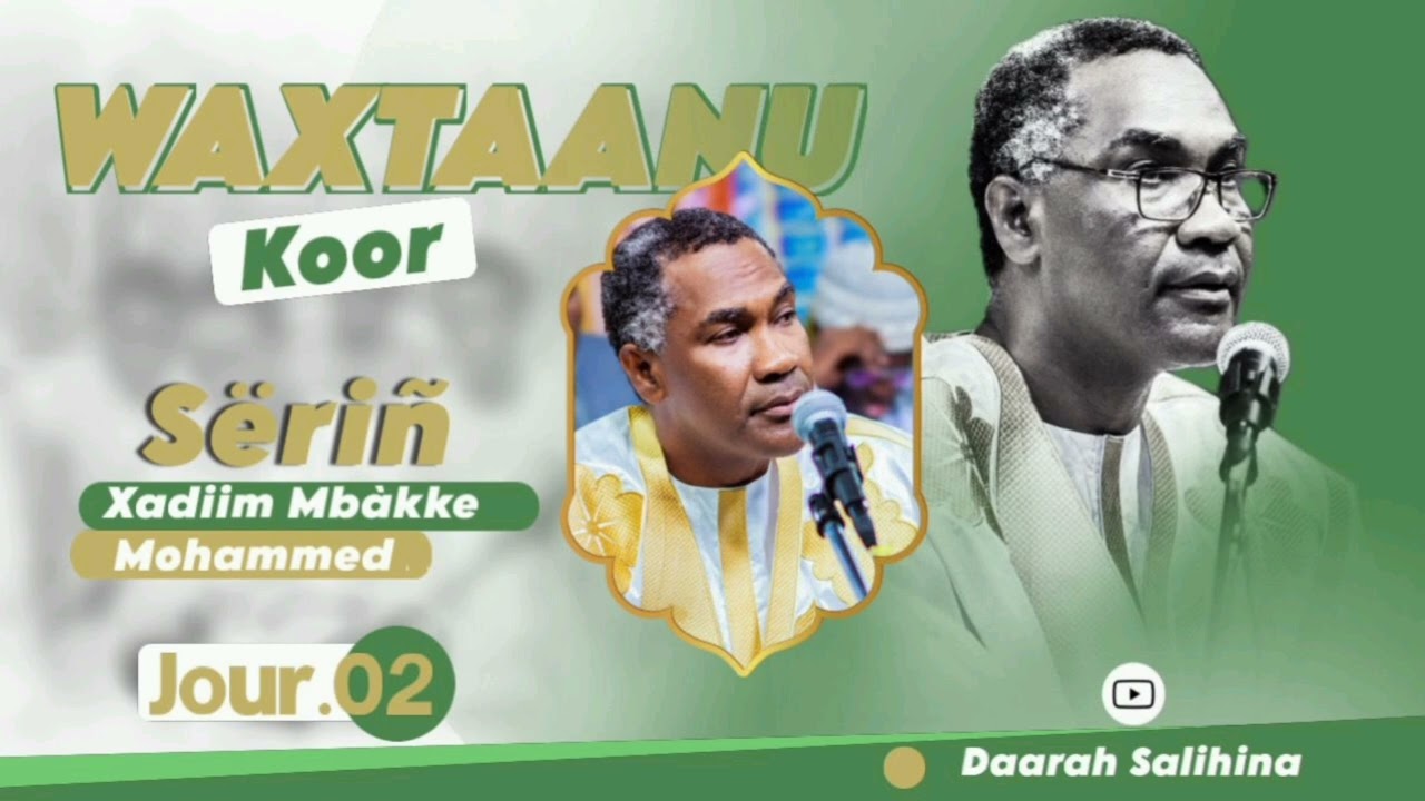 RAMADAAN 1447H: Wakhtanou Koor Par Serigne Khadim Mbacké Mouhamed Jour-2