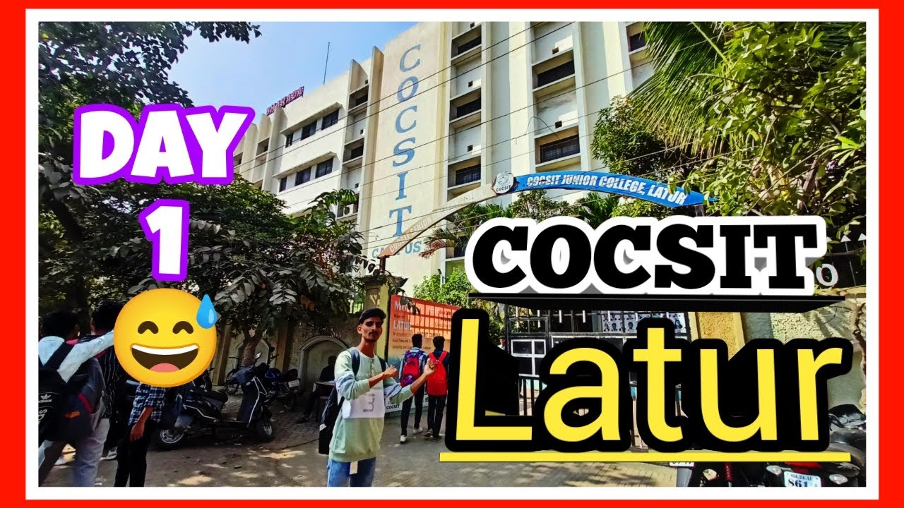 day 1 in cocsit college latur |😍 cocsit latur | Vlog - 18❤️