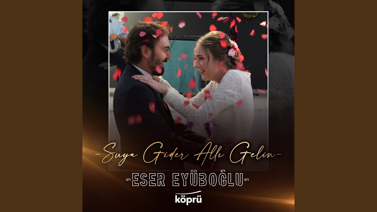 Suya Gider Allı Gelin