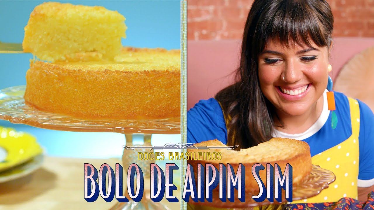 BOLO DE AIPIM SIM | O CLÁSSICO BOLO DE MANDIOCA BRASILEIRO