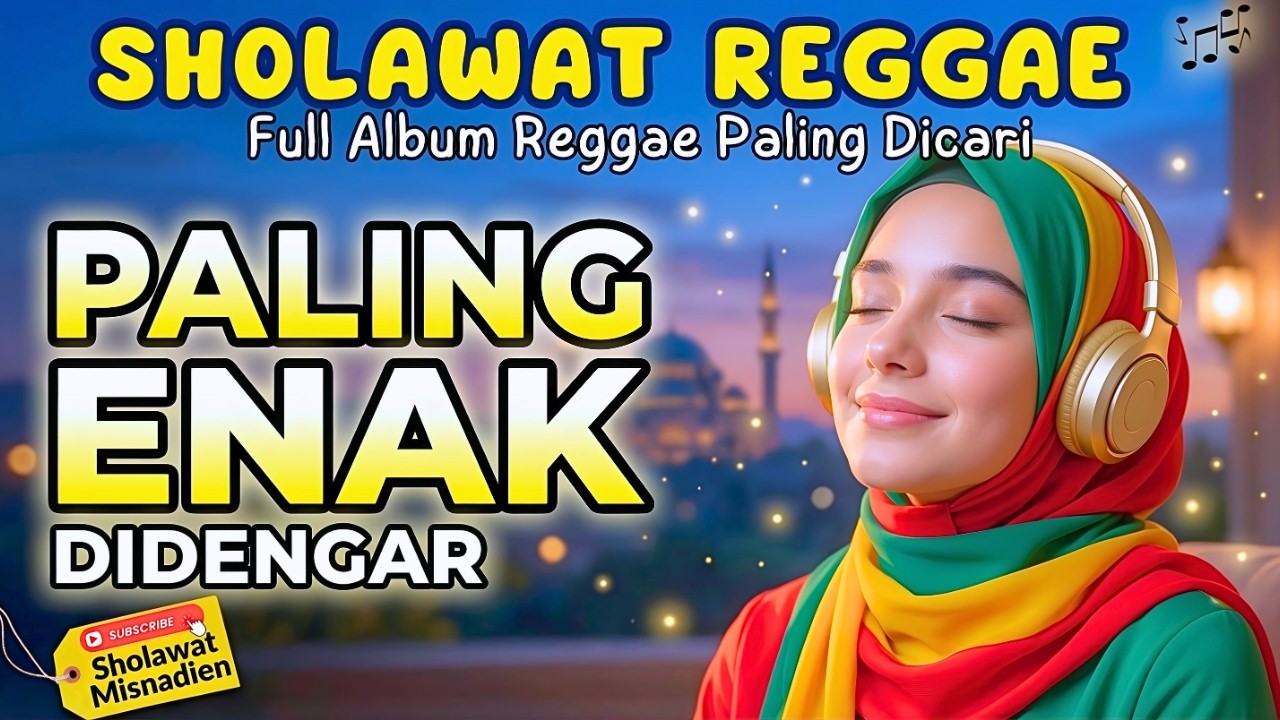 Sholawat Reggae Paling Merdu | Sholawat Reggae Paling Adem Didengar