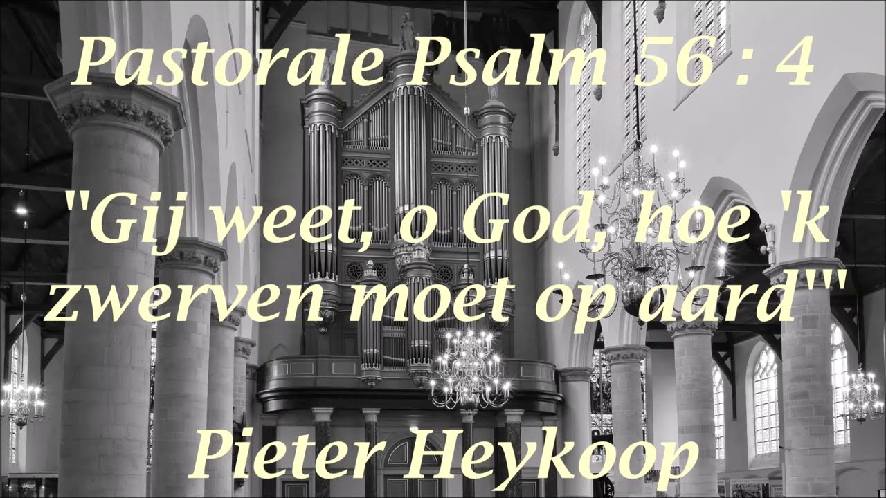 Pieter Heykoop | Psalm 56 | Hanno Bosch orgel Oude Kerk Delft