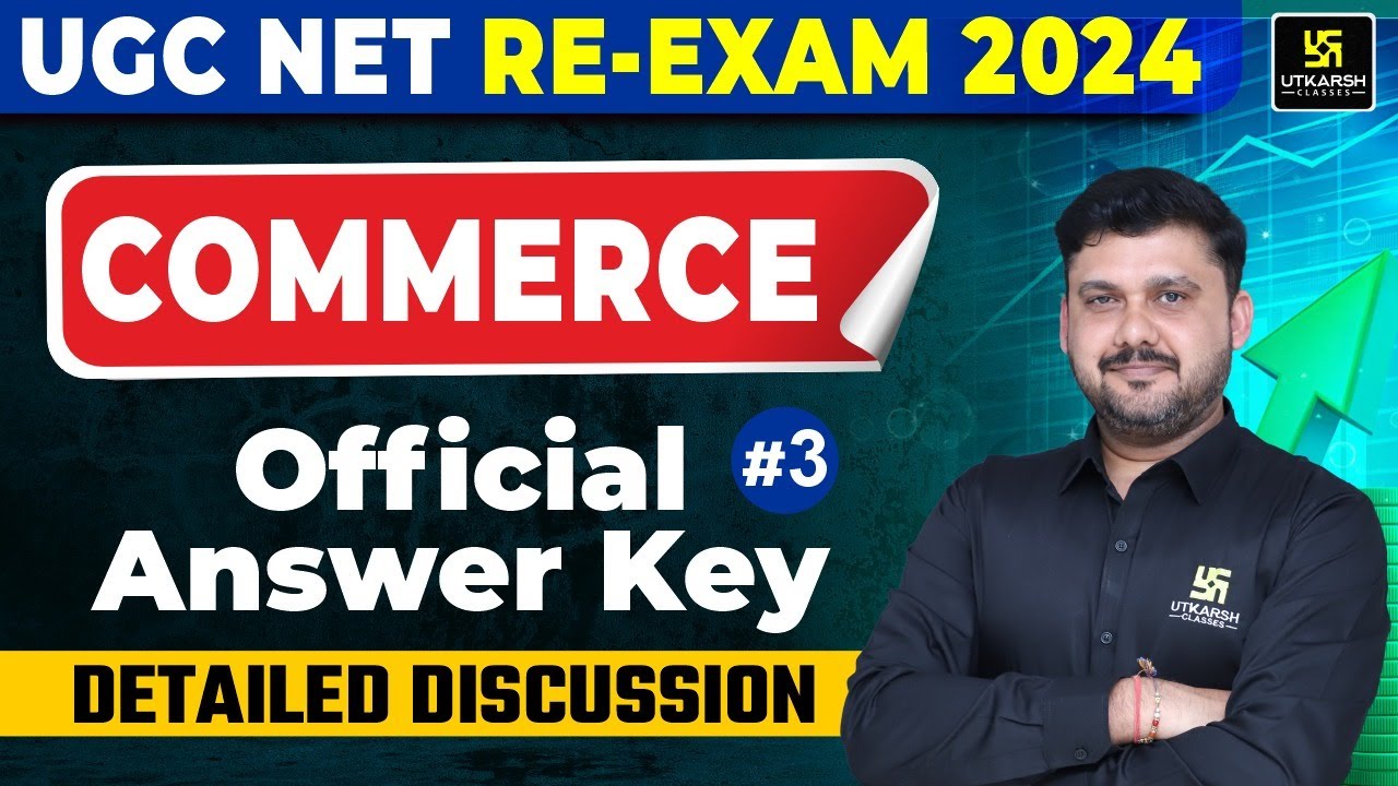 UGC NET Answer Key 2024 Commerce | UGC NET Answer Key 2024 Detailed Discussion #3 | Yogesh Sir