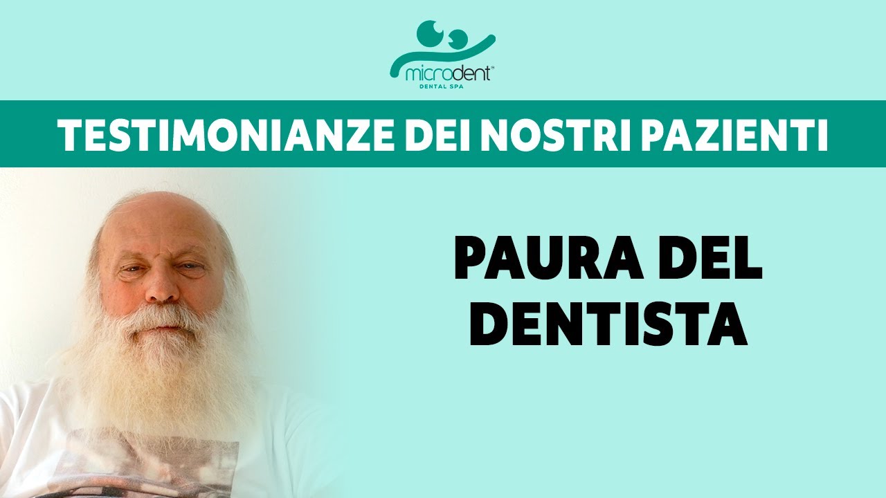 Microdent Dental SPA [PAURA DEL DENTISTA] - Testimonianza di Antonio