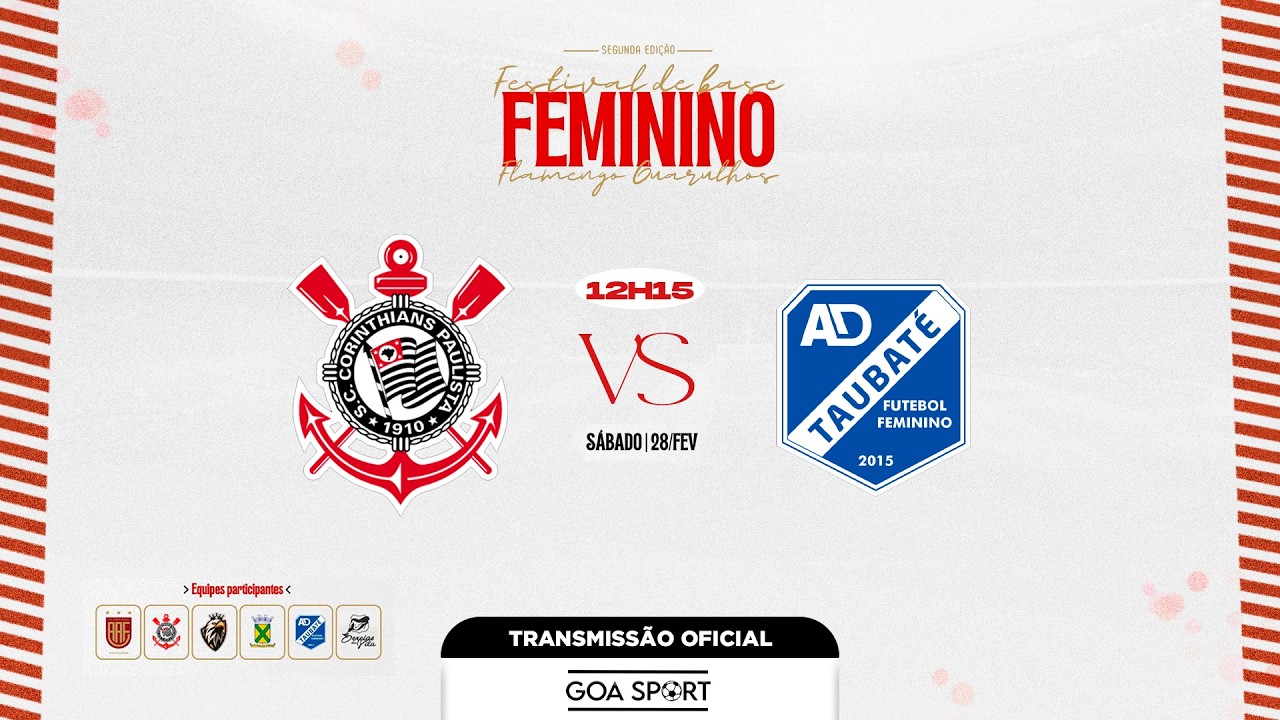 2ª FESTIVAL FEMININO DE BASE - CORINTHIANS X TAUBATÉ | 1ªFASE