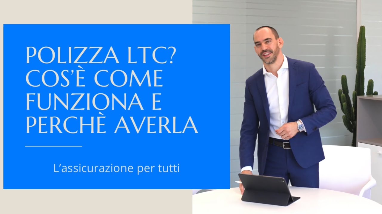 Polizza LTC cos&rsquo;&egrave; come funziona e perch&eacute; averla