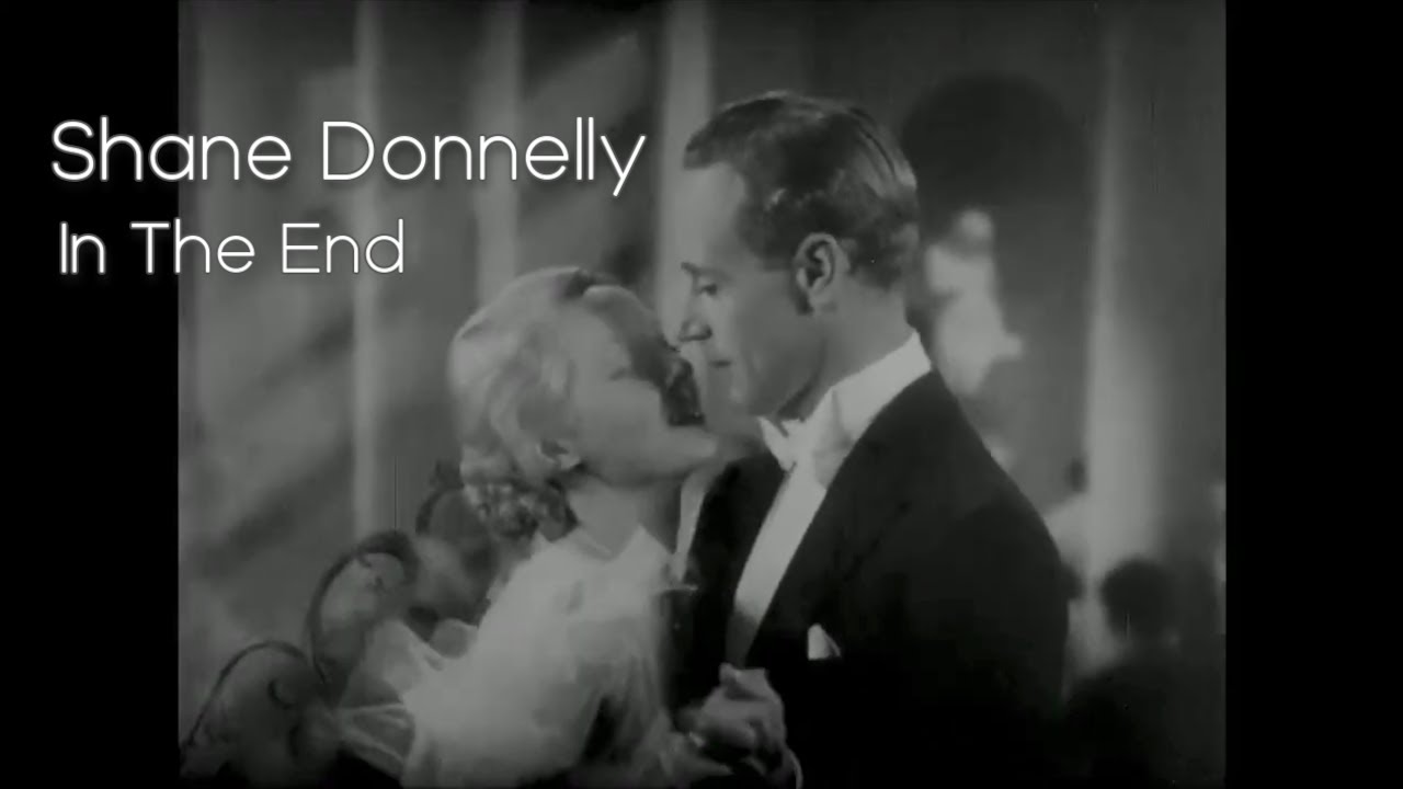 Shane Donnelly - In The End