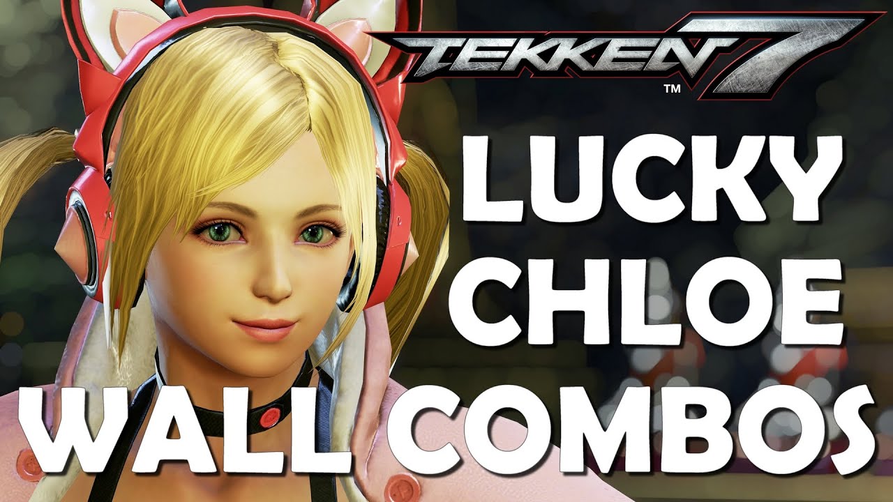 Tekken 7 Season 3 - Lucky Chloe wall combos (w/ balcony, wall and floor breaks)
