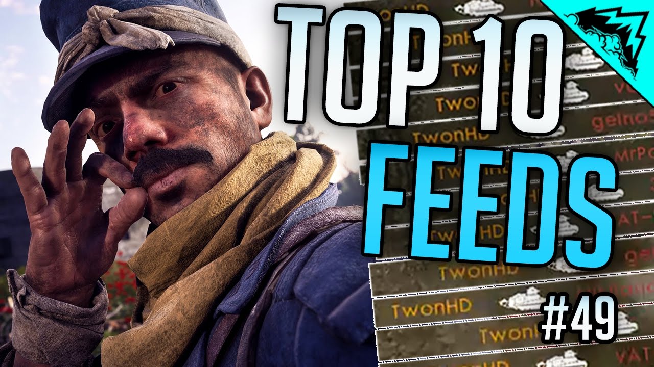 RECORD FEEDS - Top 10 Battlefield 1 Feeds & Flanks - Roadkills, Flanker Tank & More (Bonus Plays 49)