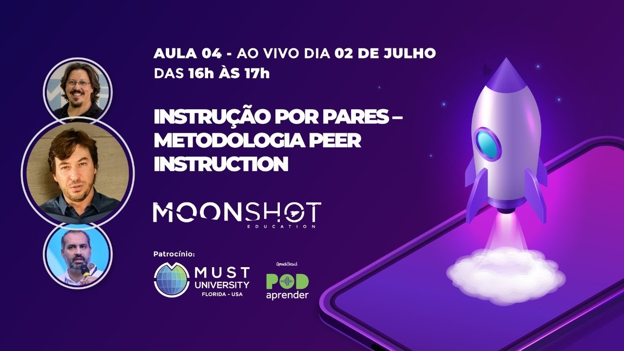Aula 04 | Curso Expert em Ensino Remoto 3 | Instrução por Pares: metodologia Peer Instruction.