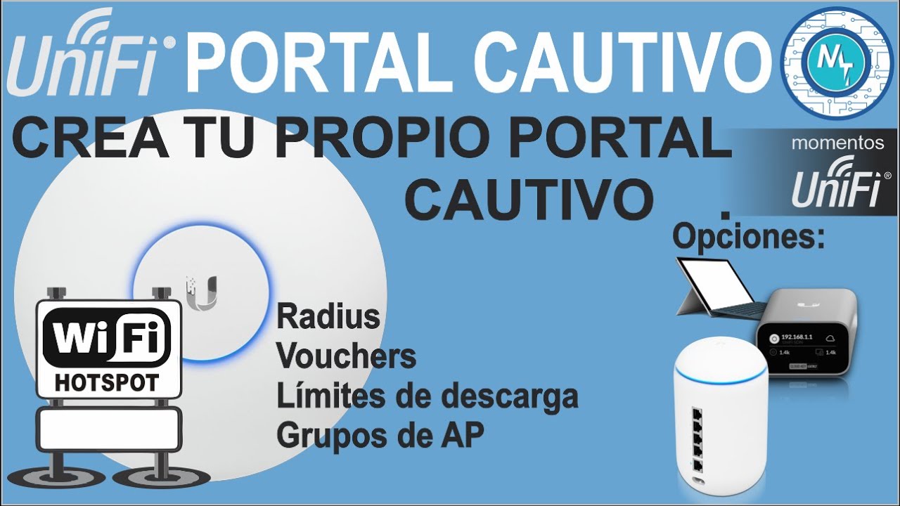 UNIFI – Cómo crear un Portal Cautivo o Hotspot
