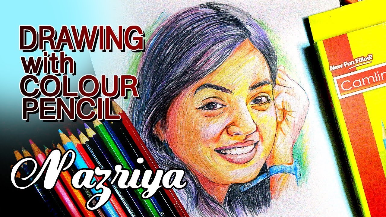Drawing Nazriya Nazim | Colour Pencil Drawing |