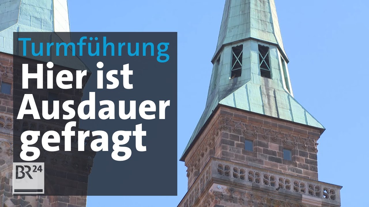Nürnberg: Turmführer gesucht I Abendschau I BR24