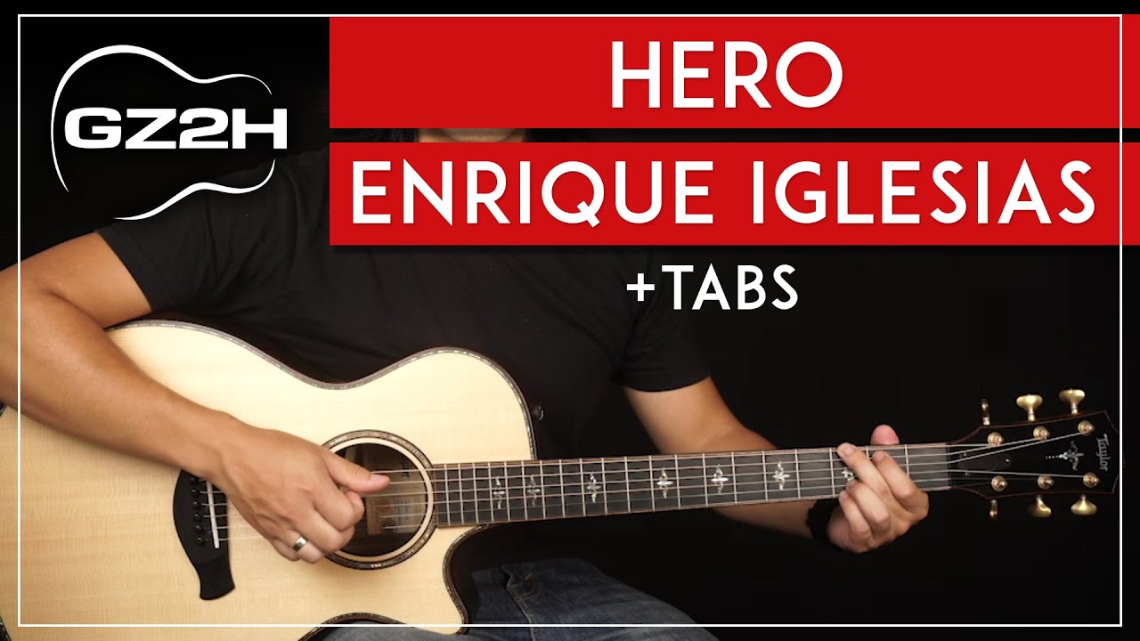 Hero Guitar Tutorial - Enrique Iglesias Guitar Lesson |Fingerpicking + Chords + Solo|