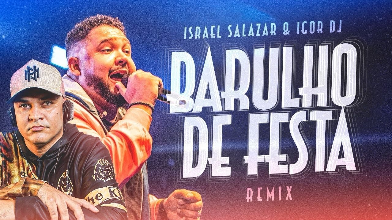 Remix Gospel 2024 - Israel Salazar & Igor DJ | Barulho de Festa  (Lyric Video) #barulhodefesta