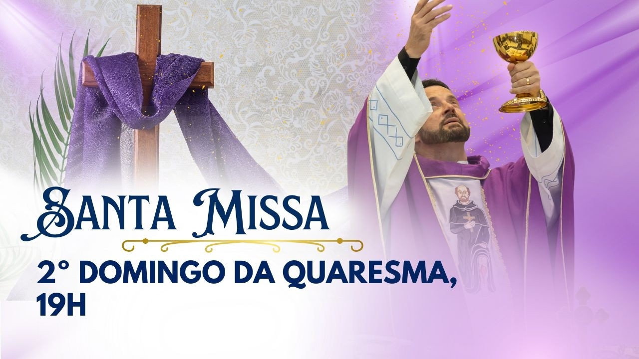 Santa Missa com Frei Rinaldo | Igreja São Peregrino | 28/02/26 às 19h