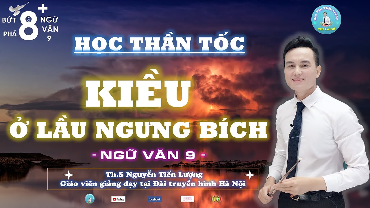 Phân tích đoạn trích Kiều ở lầu Ngưng Bích Ngữ văn 9 hay nhất!
