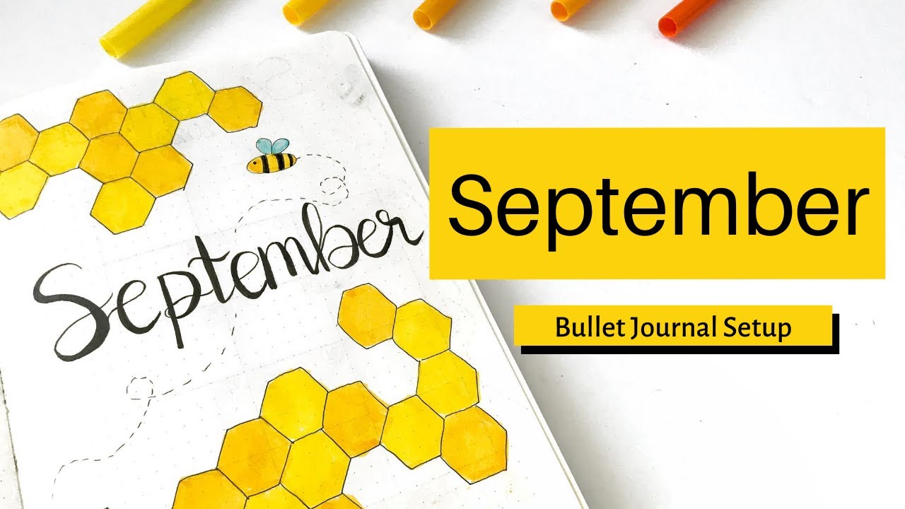 SEPTEMBER 2020 BULLET JOURNAL SETUP | Plan With Me | Honeybee Theme