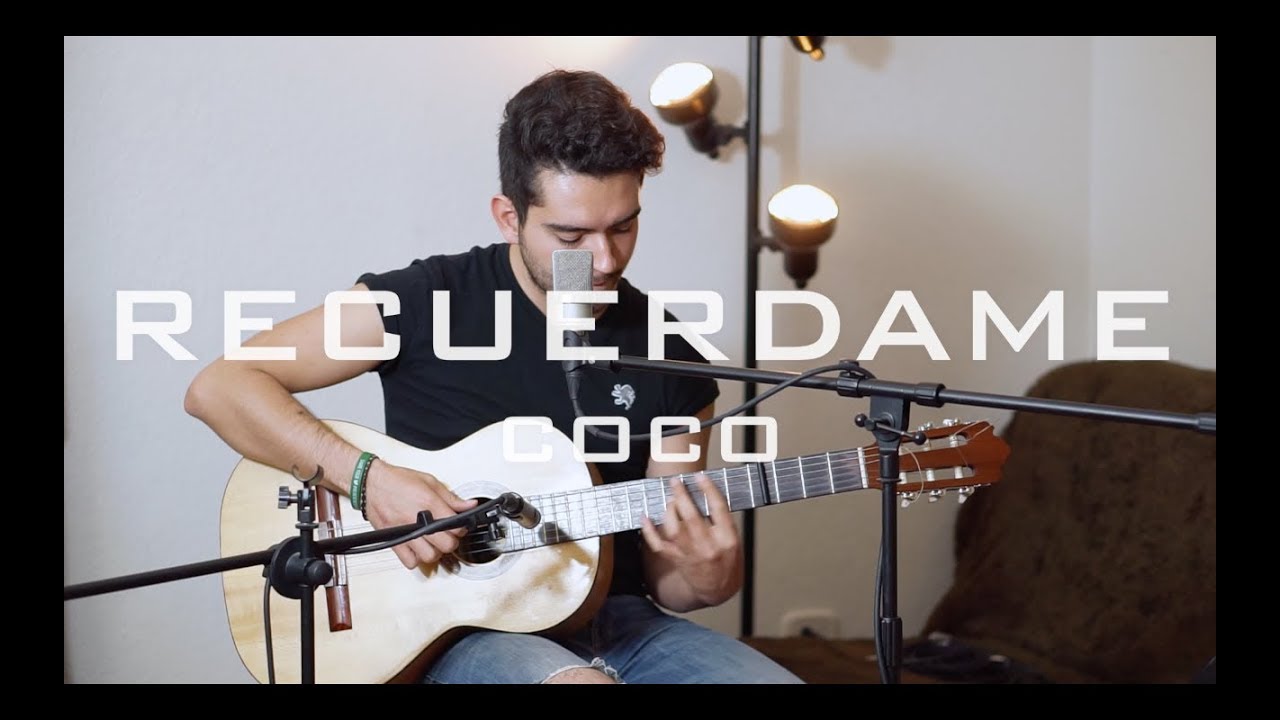 Recu&eacute;rdame - Coco // Rafa Solis Cover