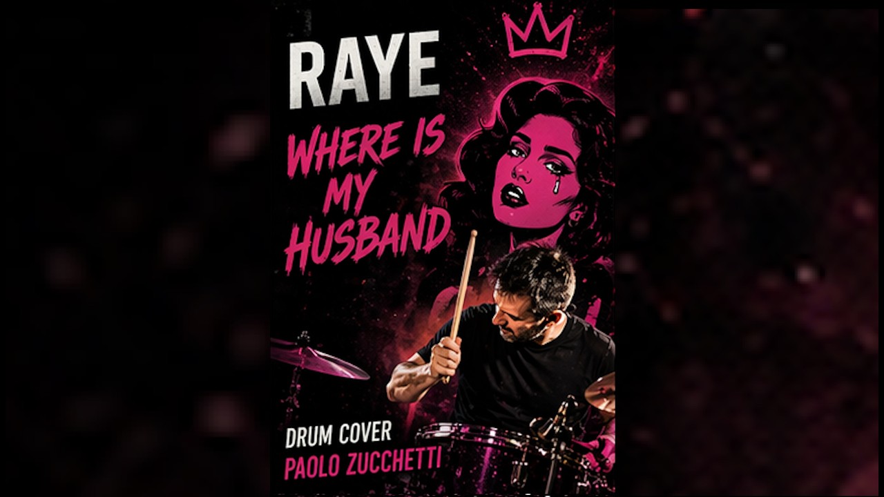 RAYE - Where Is My Husband - Paolo Zucchetti Drum Cover