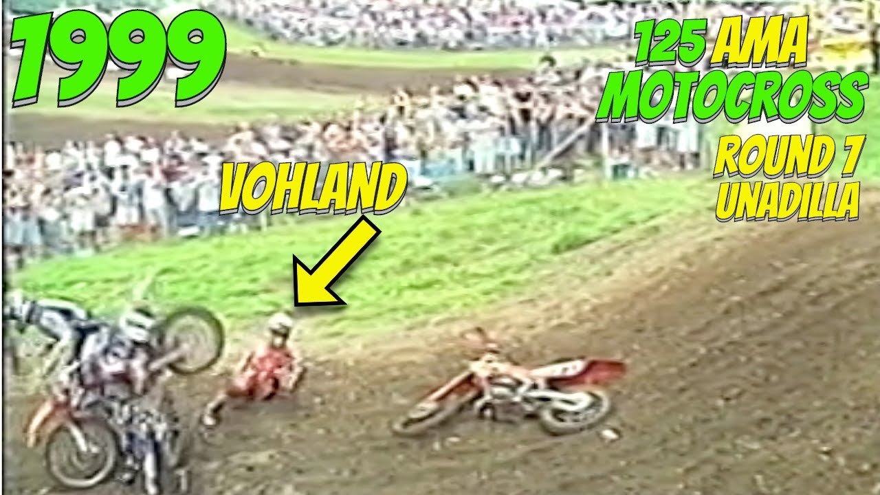 1999 AMA 125 MOTOCROSS - VOHLAND OUT - Round 7, UNADILLA