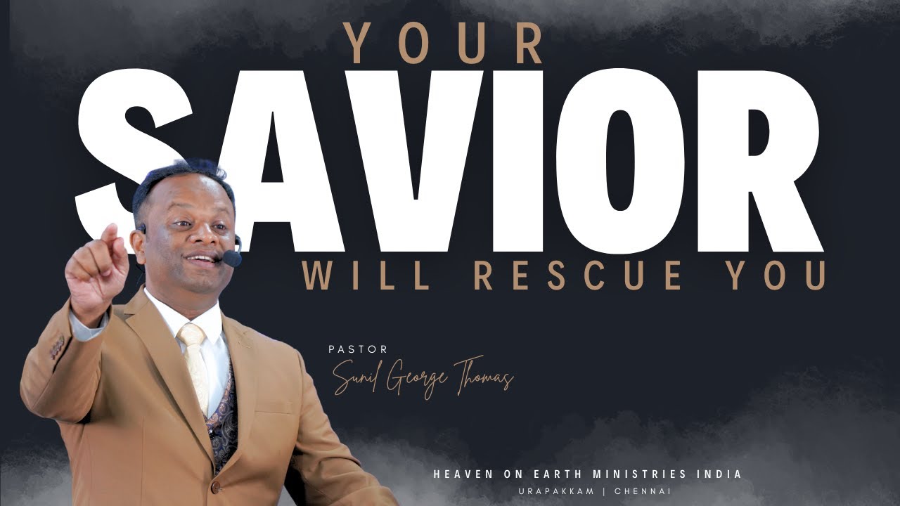 Your Savior will Rescue You | Tamil Christmas Message | Pastor Sunil George Thomas