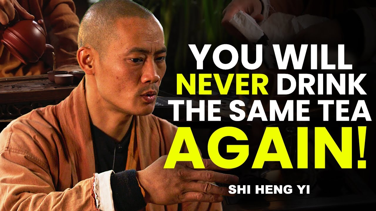 The Deep Meaning Of Tea With A Shaolin Master | Shi Heng Yi